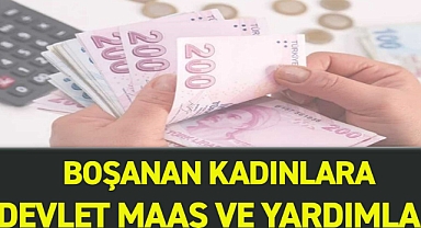 Maksimum Haber 2022 - Boşanmış Dul Kadınlara Devlet Yardımları