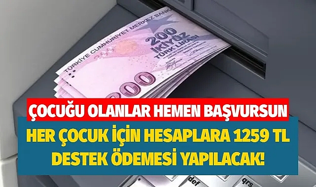 Çocuklu anne babalar müjde!! Aile ve Sosyal Hizmetler Bakanlığı destek yardımı başlıyor... Toplam 1300 TL ödeme yapılacak!!