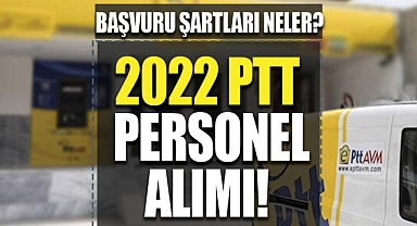PTT PERSONEL ALIMI 2023: 55 bin personel alımı ilanı yayımlandı mı? PTT memur alımı başvuru ne zaman?