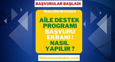 Aile Destek Programı Başvurusu