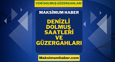 Denizli Dolmuş Saatleri