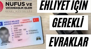 Ehliyet Almak İçin Gerekli Belgeler Nedir? 2022-2023 Güncel