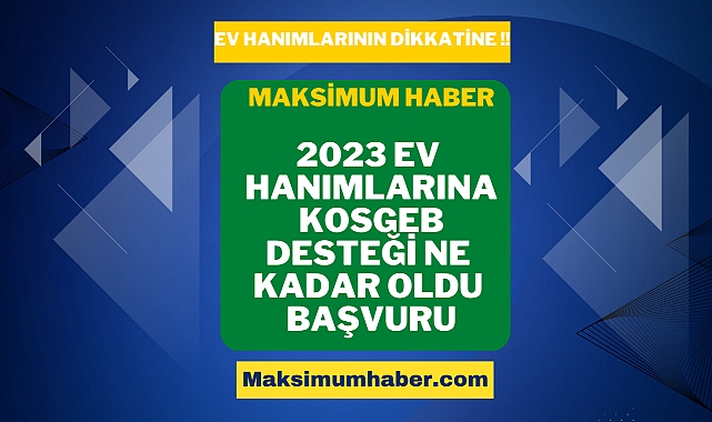Ev Hanımlarına KOSGEB Desteği ve Kredi Başvurusu 2023. Ev Hanımlarına Destek. Ev Hanımlarına 15.000 TL Destek Kredisi Başladı. Kimler Nasıl Alabilir?