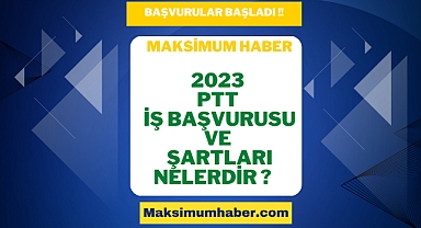 Ptt.gov.tr İş Başvurusu Nasıl Yapılır? PTT İş Başvurusu Şartları Nelerdir 2023? PTT Personel Alımı. Ptt.gov.tr duyurular