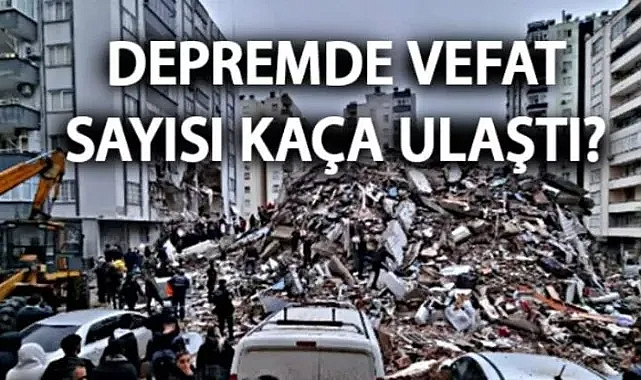 Depremde Ölü ve Yaralı Sayısı Kaç Oldu? Yıkılan Bina Sayısı Kaça Yükseldi?
