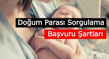 Doğum Parası Nereden Alınır ? Doğum Yardımı