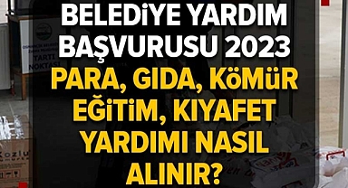 e-Belediye Sosyal Yardım Talebi ekranı! Para, gıda, eğitim, kıyafet yardımı nasıl alınır? İstanbul, İzmir, Ankara, Hatay... Belediye YARDIM BAŞVURUSU 2023 .