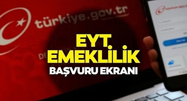 EYT başvuru ekranı e-devlet! EYT başvuruları başladı mı? EYT başvurusu nasıl yapılır? EYT son başvuru tarihi ne zaman?