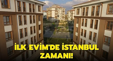 İstanbul TOKİ kurası ne zaman? İlk Evim projesi kura çekimi tarihi belli oldu