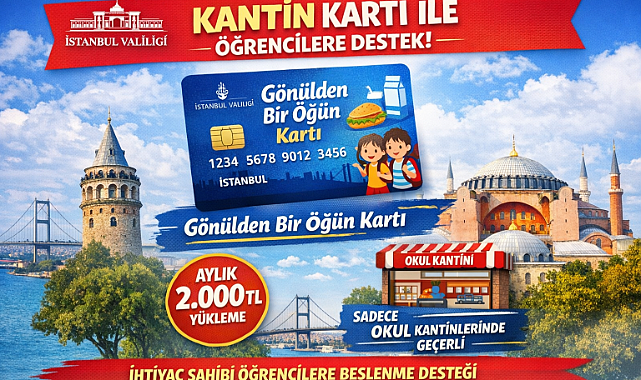 İstanbul Valiliği Kantin Kartı Başvurusu Nasıl Yapılır?